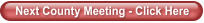 Next County Meeting - Click Here