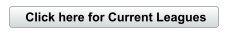 Click here for Current Leagues
