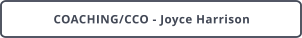 COACHING/CCO - Joyce Harrison
