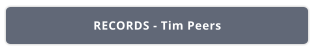 RECORDS - Tim Peers