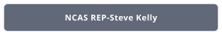 NCAS REP-Steve Kelly