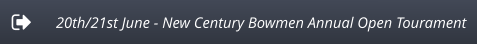 20th/21st June - New Century Bowmen Annual Open Tourament