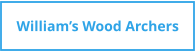 William’s Wood Archers