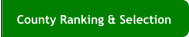County Ranking & Selection County Ranking & Selection
