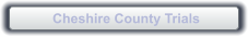 Cheshire County Trials